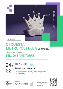 Silvia Sanz y la Orquesta Metropolitana presentan su segundo concierto del Ciclo Batuta en el Auditorio Nacional, bajo el título ‘Música en la corte’