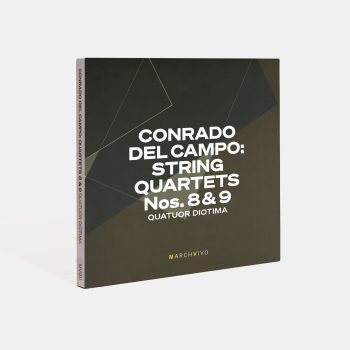 MarchVivo lanza su decimoprimer álbum: Conrado del Campo: String Quartets Nos. 8 & 9, junto al Cuarteto Diotima. El sello de la Fundación Juan March recoge así las primeras grabaciones mundiales de estas obras. Este nuevo álbum forma parte del Proyecto Conrado, iniciado en 2021, que busca programar, editar y difundir las grabaciones de la integral de los cuartetos del compositor mencionado.