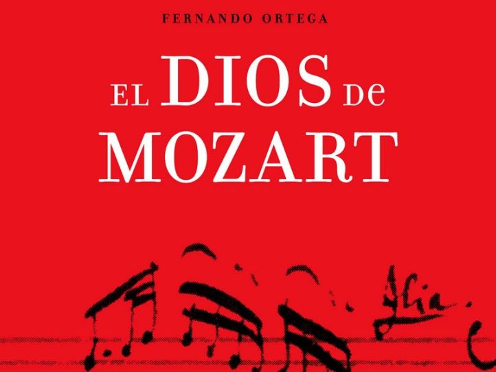 Crítica de libro: El Dios de MozartEntrar en el alma de Wolfgang
Título: El Dios de Mozart. Autor: Fernando Ortega. Editorial: Herder. Páginas: 239. ISBN: 978-84-254-4350-3. Precio: 20 euros