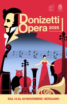 il programma del Festival de Ópera Donizetti 2025 de Bergamo