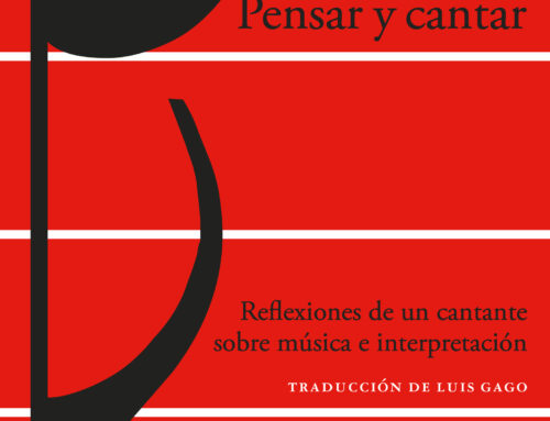 Reseña de libro: ‘Pensar y cantar. Reflexiones de un cantante sobre música e interpretación” de Ian Bostridge